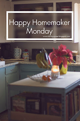 Happy Homemaker Monday